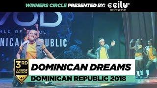 Dominican Dreams | 3rd Place Junior Div| Winners Circle | World of Dance Dominican Republic 2018