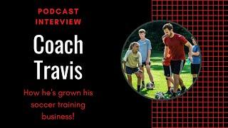 How Travis went from 0 to 24 clients in his soccer business!