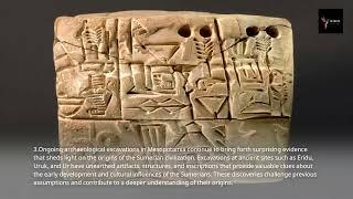 10 Surprising Facts About the Shocking Evidence of Sumerian Civilization's Origins