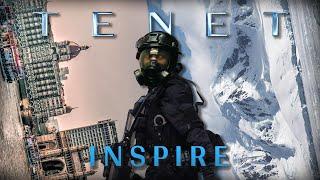 TENET || INSPIRE