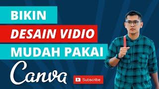 Cara Membuat Konten Vidio Mudah dengan Canva