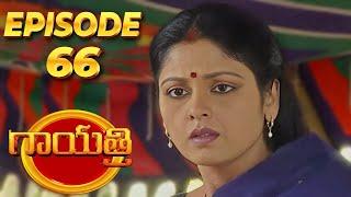 గాయత్రి | Gayathri | Episode 66 | Jayasudha | Telugu Serial | Ultra Telugu