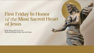 First Friday Eucharistic Adoration  (August 2, 2024)