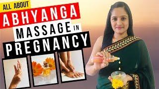 All About Abhyanga Massage In Pregnancy