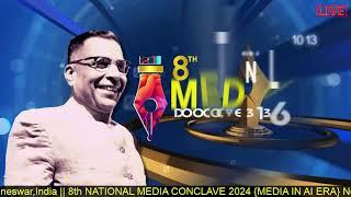  LIVE || 8th National Media Conclave 2024 || DAY 3 ||  PLENARY SESSION VI ||