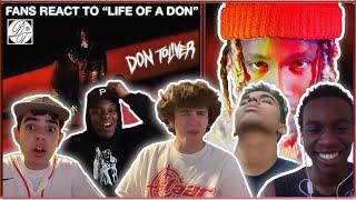 Fans React to "Life Of A Don" [FULL ALBUM] | by DON TOLIVER