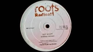 Anthony Johnson – Hot Stuff 12”