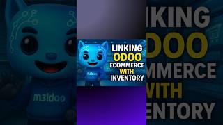 Linking Odoo eCommerce with Inventory #odoo #odooerp #odoo18 #erp #m3ldoo