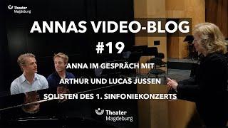 Annas Video-Blog #19 - Anna im Gespräch mit Arthur und Lucas Jussen