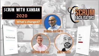 Scrum 2020 with Kanban - What has changed?