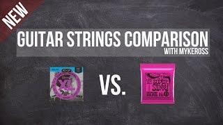 Guitar Strings Comparison (Ernie Ball vs. D'addario)