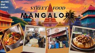 Street Kings of Car Street | Mangalore  Street Food Tour | Stories That Matter