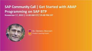 Get started with ABAP programming on SAP BTP | SAP Community Call