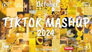 Tiktok Mashup October 2024 (Not Clean)