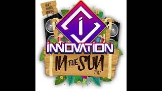 Innovation In The Sun 2017 (Logan D & Eksman) Live DJ Set