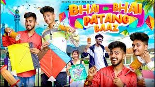 BHAI - BHAI PATANGBAAZ || The Shivam || Shivam Dikro