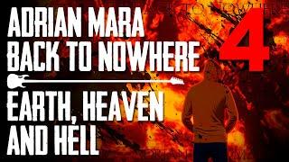 Earth, Heaven and Hell (Back to Nowhere - Adrian Mara)