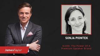 SL050: The Power Of A Premium Speaker Brand - Interview with Sonja Piontek