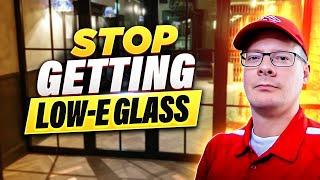 3 Reasons to NOT Get Low-E Glass - #stormdoorguy #diy #install