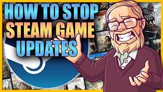 How To STOP Steam Game Updates (2024)