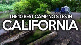 The 10 Best Camping Sites in California