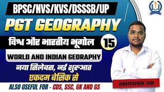 BEST PGT GEOGRAPHY MCQ  II BPSC TRE-4/UP/DSSSB/NVS/KVS/EMRS II  PART - 15