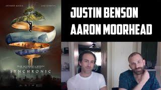 Justin Benson and Aaron Moorhead Interview - Synchronic