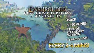 Enshrouded - Best leveling early (much more runes and Legendary weapons)