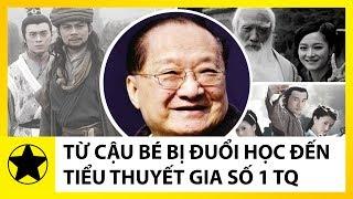 Nhà Văn Kim Dung – Từ Cậu Bé Bị Đuổi Học Đến Tiểu Thuyết Gia Số 1 Trung Hoa 50 Năm Qua