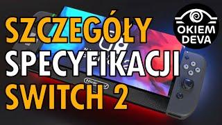 Szczegóły specyfikacji Switch 2 #niecodziennik