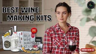 STOP Wasting Money on Bad Wine Making Kits!