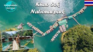 Khao Sok Nationalpark ∙ Mit dem Boot durch den Dschungel ∙ Weltreise Vlog #71