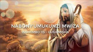 Nabonye Umukunzi Mwiza Lyrics - Indirimbo yo mu gitabo 115 mu zo gushimisha Imana