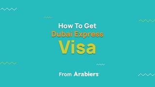 How to get Dubai Express visa from Arabiers 2023