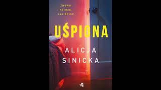 Alicja Sinicka - Uśpiona | Audiobook pl