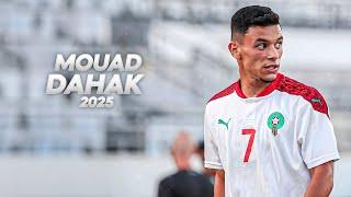 Mouad Dahak - Electric Winger - 2025ᴴᴰ