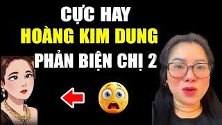 Tin MỚI NHẤT NGUYỄN PHƯƠNG HẰNG NHẬN TIN ZỮ! HOÀNG KIM DUNG PHẢN BIỆN CỰC HAY