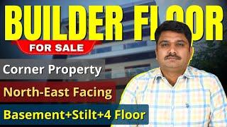 Builder Floor For Sale | Basement+Stilt+4 Floor | Corner Property | North-East Facing #Gurgaon