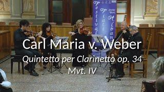 Weber - Quintetto per Clarinetto, op. 34 Mvt  IV