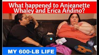 'My 600 Pounds Life': What happened to Anjeanette Whaley and Erica Andino?