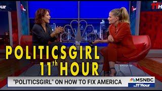 PoliticsGirl on MSNBC's 11th Hour with Steph Ruhle!