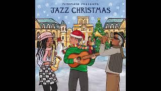 Jazz Christmas (Official Putumayo Version)