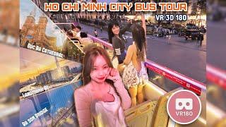 [VR 180 3D] - The Ho Chi Minh City Bus Tour