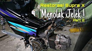 Proses Restorasi Supra X | Vins Modified | Supra Mas Royan part 2