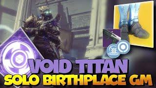 Peacekeepers Void Titan Solo GM | Birthplace of the Vile