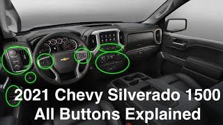 2021 Chevy Silverado 1500 All Buttons Explained 2022