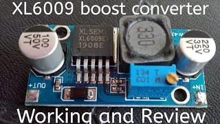 XL6009 DC-DC boost converter | xl6009 voltage booster | Adjustable step-up module | Working review