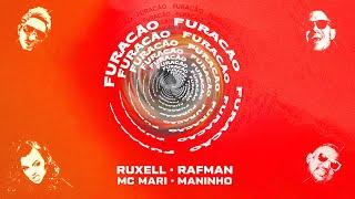 Ruxell, Rafman, Maninho e Mc Mari - Furacão (Visualizer Oficial)