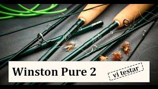 Winston Pure 2  - Vi testar