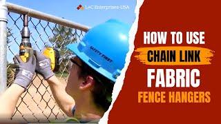 How To Use Chain Link Fabric Fence Hangers